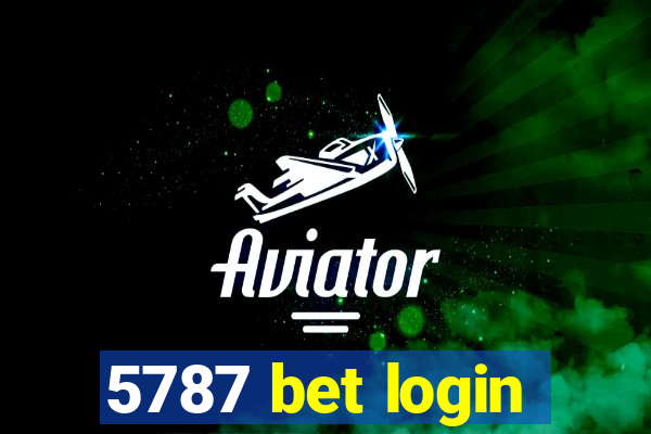 5787 bet login